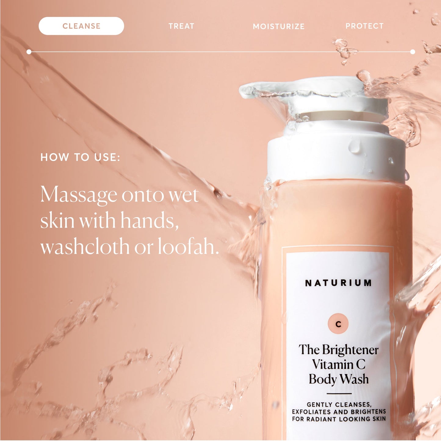 the-brightener-vitamin-c-brightening-body-wash-t8 NATR-40004-Alt-Images-The-Brightener-Vitamin-C-Brightening-Body-Wash-04.jpg